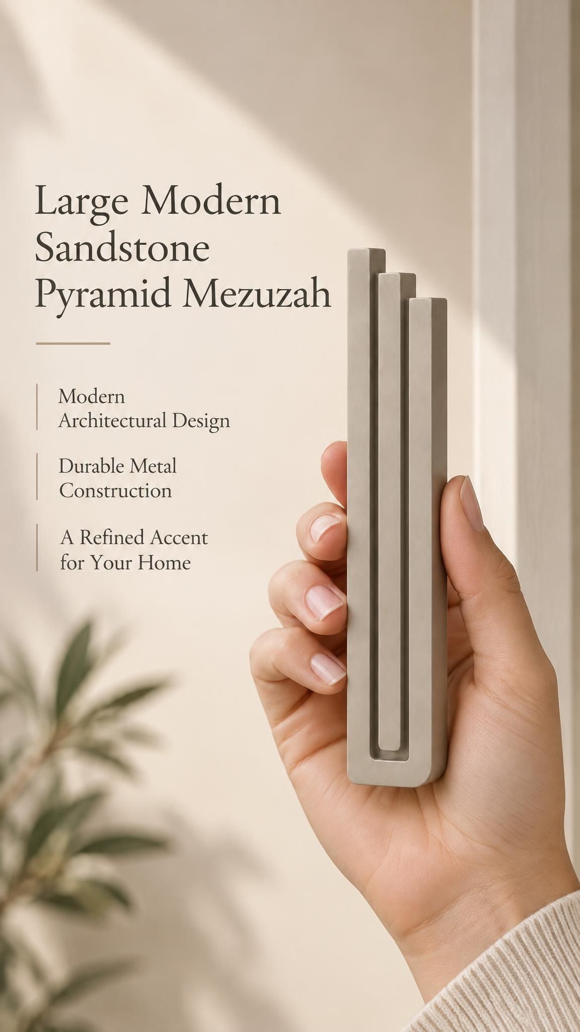 A hand presents the Large Modern Sandstone Pyramid Mezuzah with its warm taupe sandstone aluminum mezuzah cover facing forward, highlighting the clean graduated bars and geometric vertical profile beside design illustrations for a contemporary Jewish doorway accent