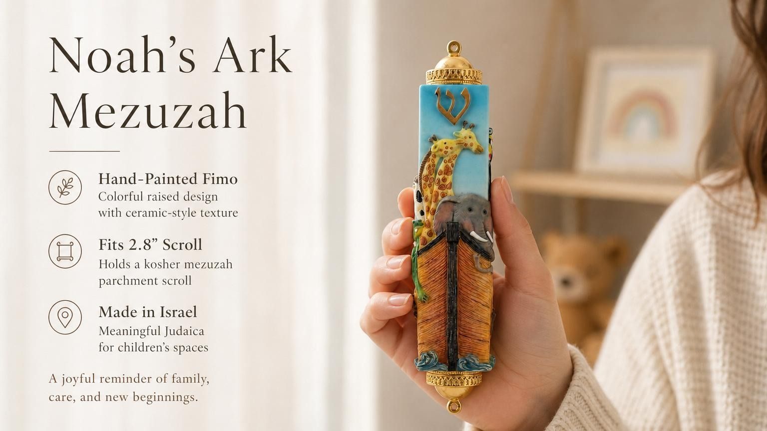 Hand-held Noah’s Ark Mezuzah showing colorful children’s Judaica with animal designs and soft blue background, designed for nurseries and kids' rooms.